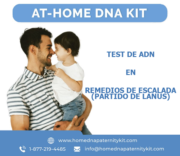 Test de ADN en Remedios de Escalada (Partido de Lanus)